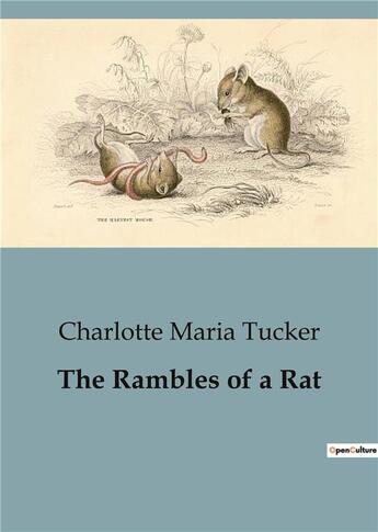 Couverture du livre « The rambles of a rat » de Maria Tucker C. aux éditions Culturea