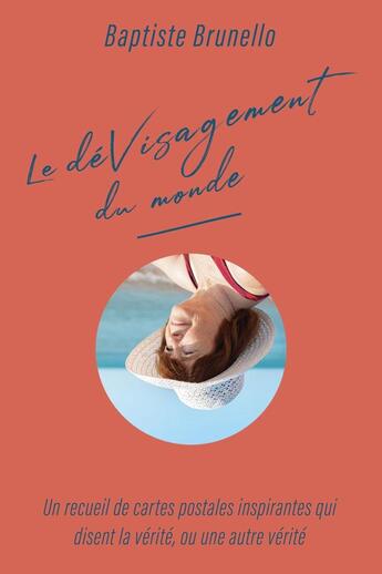 Couverture du livre « Le déVisagement du monde » de Baptiste Brunello aux éditions Super Loto