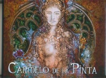 Couverture du livre « Muses & Chimeres : Carmelo De La Pinta » de Carmelo De La Pinta aux éditions Artus