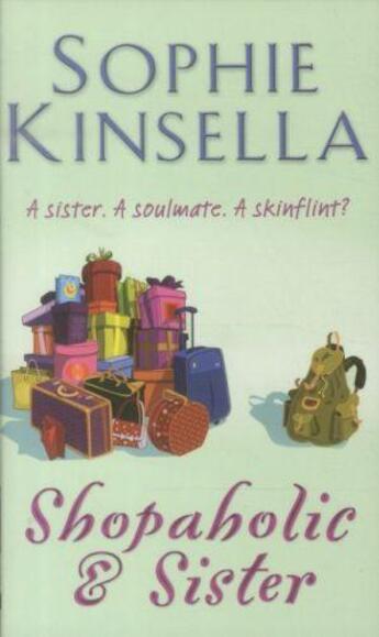 Couverture du livre « SHOPAHOLIC AND SISTER » de Sophie Kinsella aux éditions Black Swan