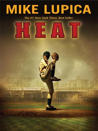 Couverture du livre « Heat » de Lupica Mike aux éditions Penguin Group Us