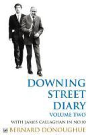 Couverture du livre « Downing Street Diary Volume Two » de Donoughue Bernard aux éditions Random House Digital