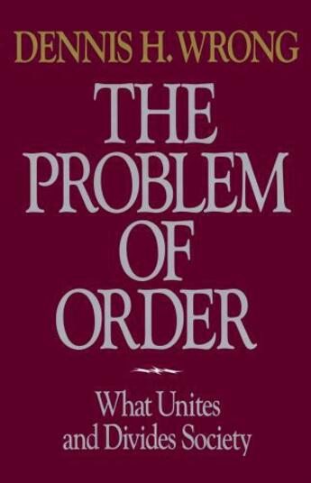 Couverture du livre « Problem of Order » de Wrong Dennis aux éditions Free Press