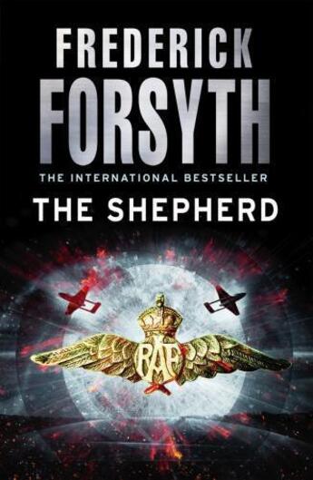 Couverture du livre « The Shepherd » de Frederick Forsyth aux éditions Random House Digital