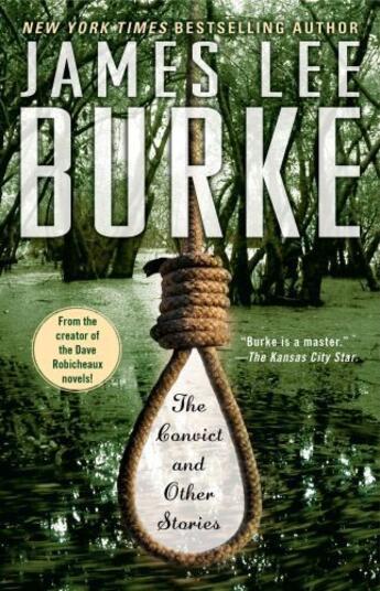 Couverture du livre « The Convict And Other Stories » de James Lee Burke aux éditions Orion Digital