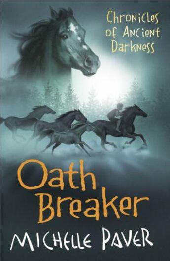 Couverture du livre « Oath Breaker » de Michelle Paver aux éditions Orion Digital