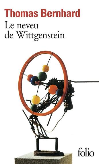 Couverture du livre « Le neveu de Wittgenstein » de Thomas Bernhard aux éditions Folio