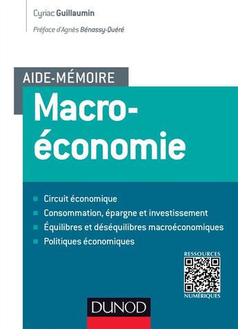 Couverture du livre « Macro-économie ; aide mémoire » de Cyriac Guillaumin aux éditions Dunod