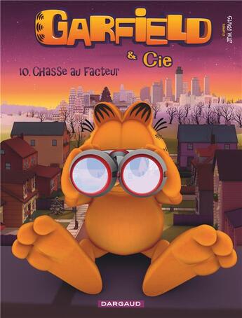 Couverture du livre « Garfield & Cie Tome 10 : quartier sous surveillance » de Jim Davis aux éditions Dargaud