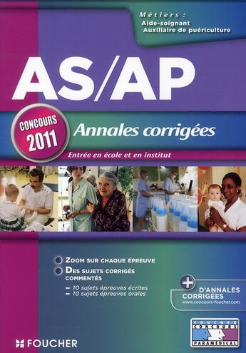 Couverture du livre « Annales corrigées ; concours AS/AP (édition 2011) » de Valerie Bonjean aux éditions Foucher