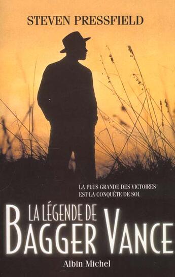 Couverture du livre « La legende de bagger vance » de Pressfield-S aux éditions Albin Michel