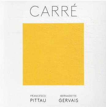 Couverture du livre « Le carre » de Pittau/Gervais aux éditions Albin Michel