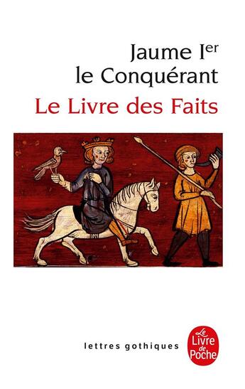 Couverture du livre « Le livre des faits » de Jaume 1er D'Aragon aux éditions Le Livre De Poche