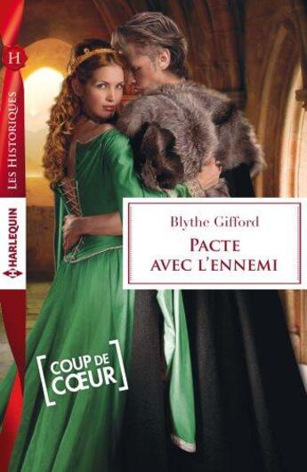 Couverture du livre « Pacte avec l'ennemi » de Blythe Gifford aux éditions Harlequin