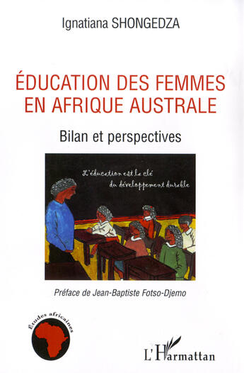 Couverture du livre « Éducation des femmes en afrique australe ; bilan et perspectives » de Ignatiana Shongedza aux éditions L'harmattan