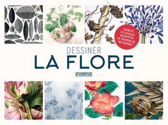 Couverture du livre « Dessiner la flore » de Helen Birch aux éditions Pyramyd