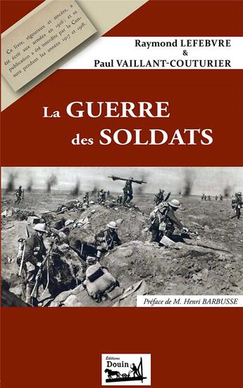 Couverture du livre « La guerre des soldats » de Vaillant-Couturier aux éditions Douin