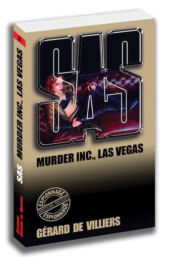 Couverture du livre « SAS t.32 : murder inc., Las Vegas » de Gerard De Villiers aux éditions Sas