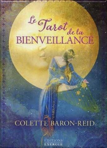 Couverture du livre « Le tarot de la bienveillance » de Colette Baron-Reid aux éditions Exergue