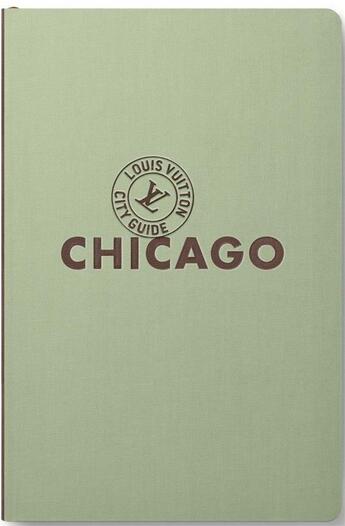 Couverture du livre « Chicago (édition 2019) » de  aux éditions Louis Vuitton