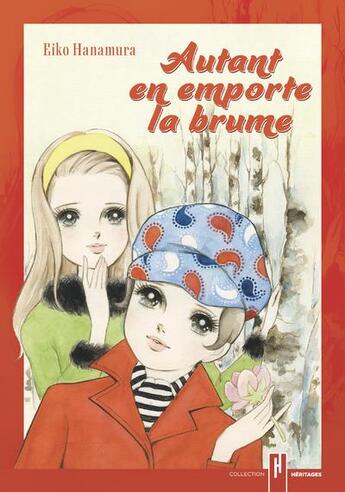 Couverture du livre « Autant en emporte la brume... » de Eiko Hanamura aux éditions Akata