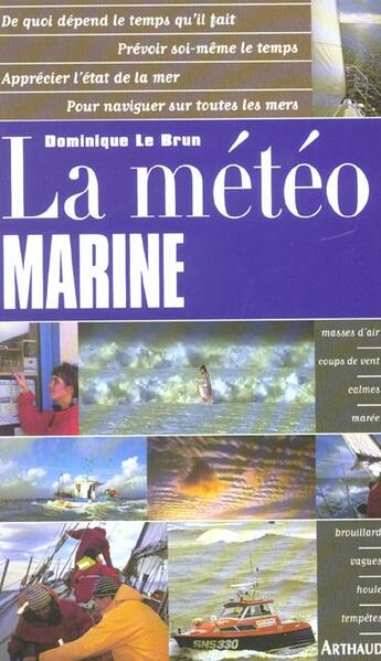 Couverture du livre « Meteo marine (la) » de Dominique Le Brun aux éditions Arthaud