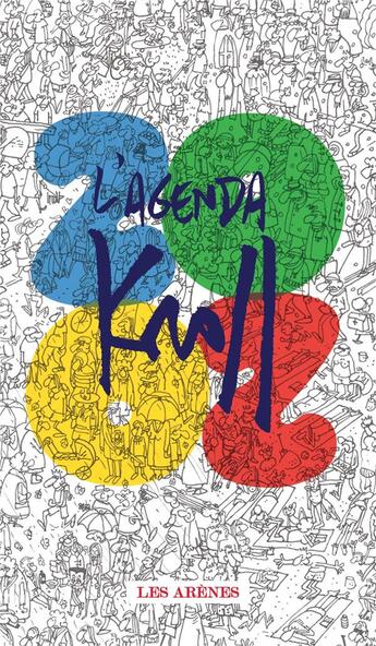 Couverture du livre « Kroll ; petit agenda (édition 2020) » de Pierre Kroll aux éditions Les Arenes