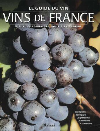 Couverture du livre « Les vins de france » de  aux éditions Atlas