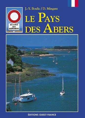 Couverture du livre « Le pays des abers » de Boulic-Renouard-Ming aux éditions Ouest France