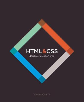 Couverture du livre « Html & css ; design and build web sites » de Duckett Jon aux éditions Pearson