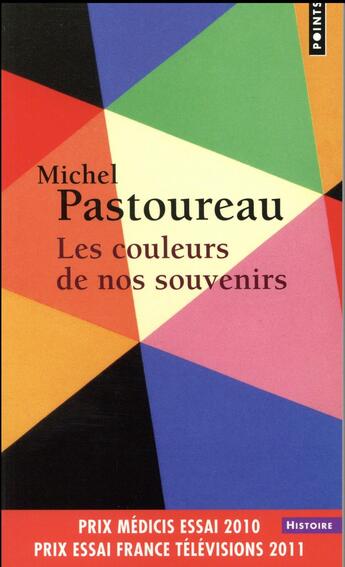 Couverture du livre « Les couleurs de nos souvenirs » de Michel Pastoureau aux éditions Points