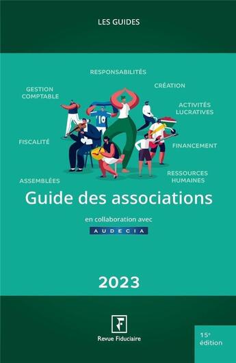 Couverture du livre « Les guides RF : guide des associations (édition 2023) » de Yves De La Villeguerin et . Collectif et Noelle Tabary aux éditions Revue Fiduciaire