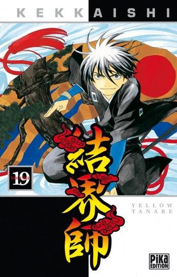 Couverture du livre « Kekkaishi Tome 19 » de Yellow Tanabe aux éditions Pika