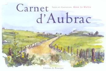 Couverture du livre « Carnet d'aubrac » de Anne Lemaitre aux éditions Rouergue