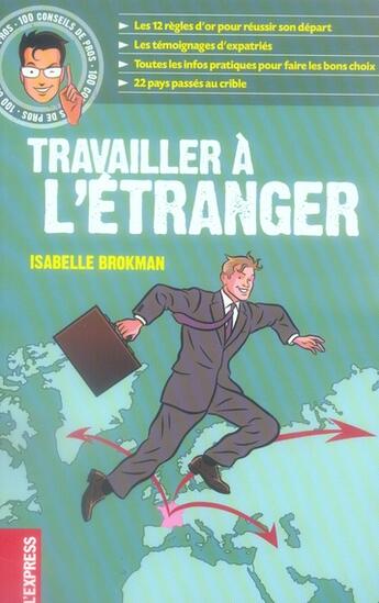 Couverture du livre « Travailler à l'étranger » de Isabelle Brokman aux éditions L'express