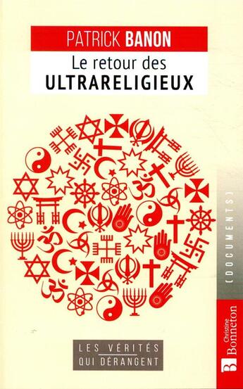 Couverture du livre « Le retour des ultrasreligieux » de Patrick Banon aux éditions Bonneton