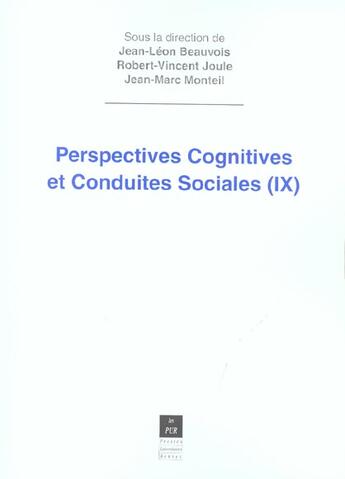 Couverture du livre « Perspectives cognitives et conduites sociales 9 » de Jean-Louis Beauvois et Robert-Vincent Joule aux éditions Pu De Rennes