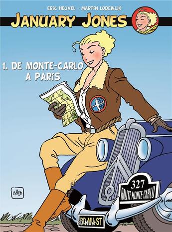 Couverture du livre « January Jones : coffret Tomes 1 et 2 : de Monte-Carlo à Paris » de Eric Heuvel et Martin Lodewijk aux éditions Bd Must