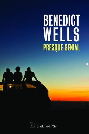 Couverture du livre « Presque génial » de Benedict Wells aux éditions Slatkine Et Cie