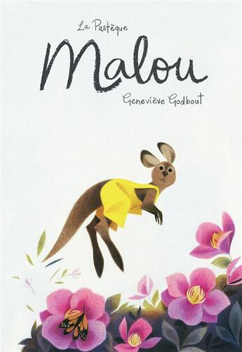 Couverture du livre « Malou » de Genevieve Godbout aux éditions La Pasteque