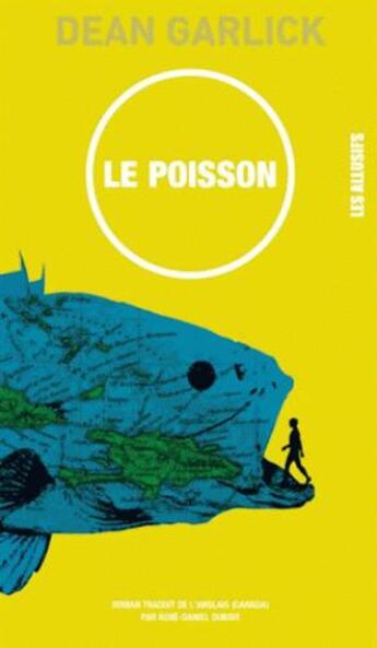 Couverture du livre « Le poisson » de Dean Garlick aux éditions Les Allusifs