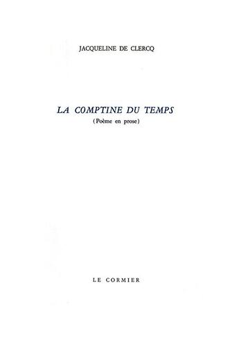 Couverture du livre « La comptine du temps » de De Clerck Jacqueline aux éditions Cormier