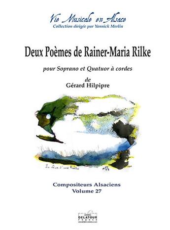 Couverture du livre « Deux poemes de rainer-maria rilke » de Hilpipre G Rard aux éditions Delatour