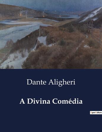 Couverture du livre « A Divina Comédia » de Dante Aligheri aux éditions Culturea