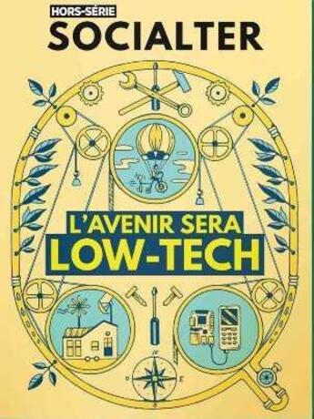 Couverture du livre « Socialter hs n 6 - low tech - mai 2019 » de  aux éditions Socialter