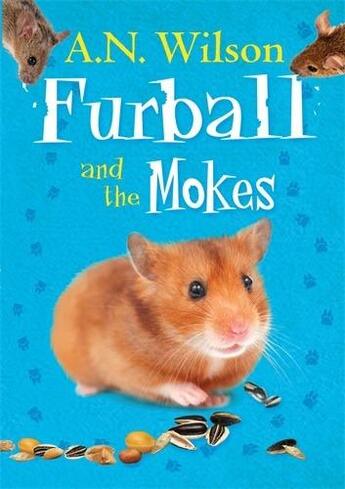 Couverture du livre « Furball and the Mokes » de Wilson An aux éditions Atlantic Books Digital