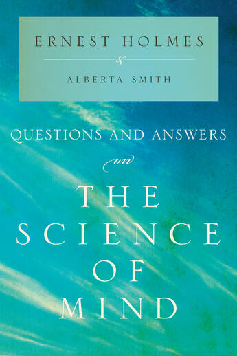 Couverture du livre « Questions and Answers on The Science of Mind » de Smith Alberta aux éditions Penguin Group Us