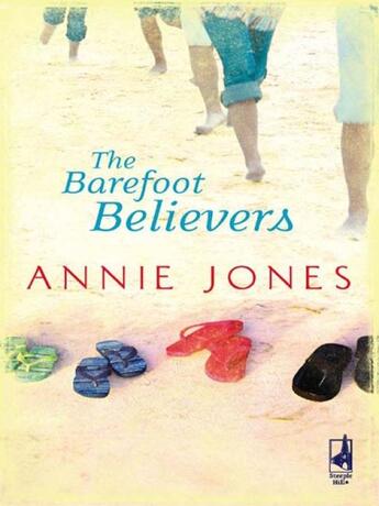 Couverture du livre « The Barefoot Believers » de Jones Annie aux éditions Mills & Boon Series