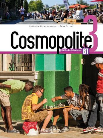 Couverture du livre « Cosmopolite 3 - livre de l'eleve + dvd-rom » de Hirschsprung/Tricot aux éditions Hachette Fle