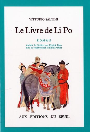 Couverture du livre « Le livre de Li Po » de Vittorio Saltini aux éditions Seuil